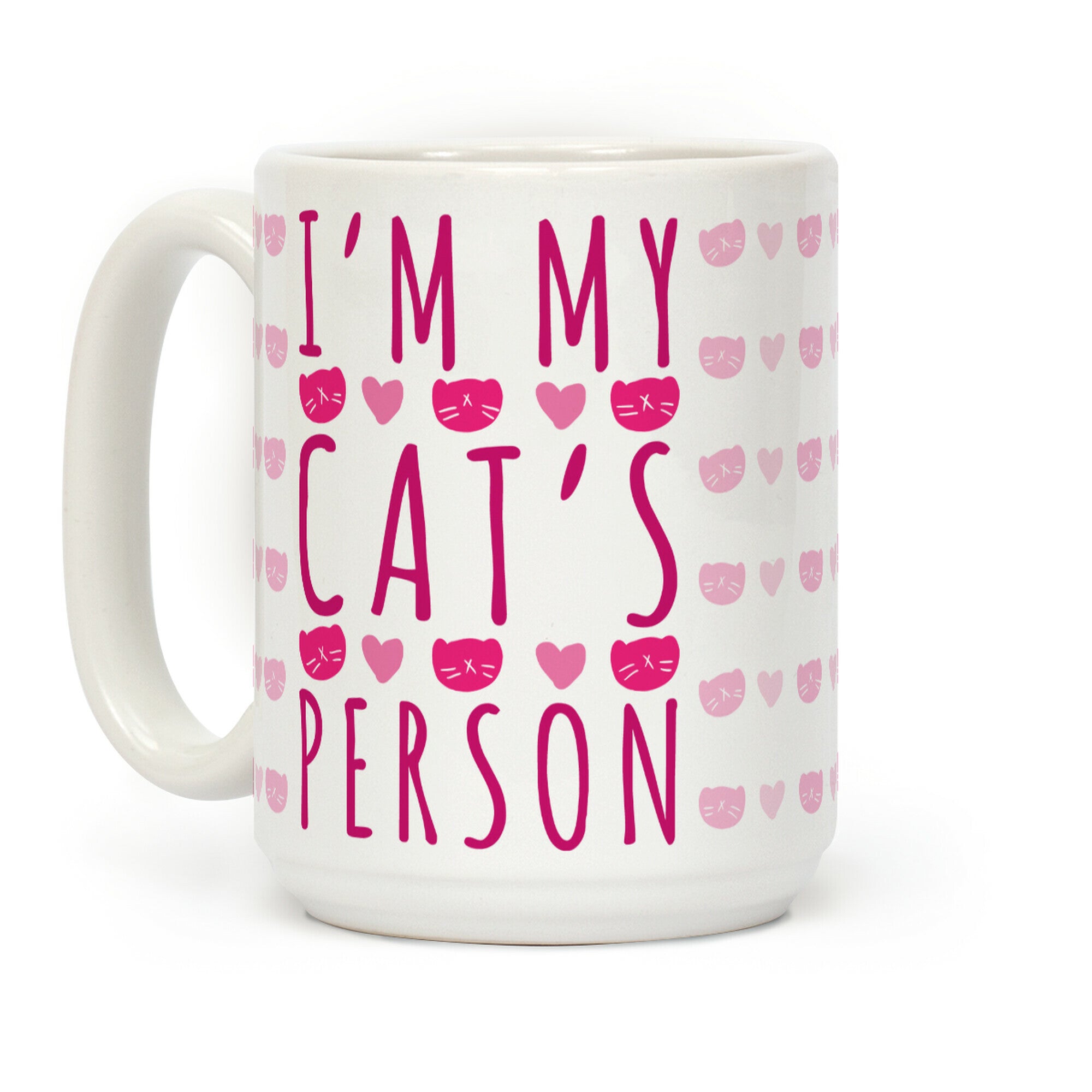 I'm My Cat's Person Coffee Mug